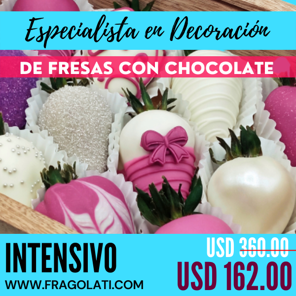 Curso Intensivo Especialista en Decoración de Fresas con Chocolate Premium