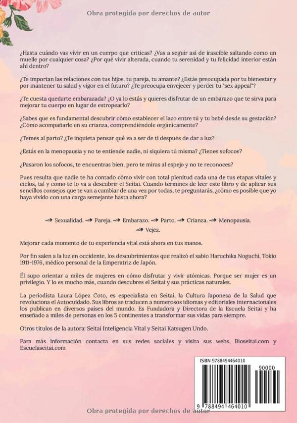 Seitai Mujer Vital: OrganicFulness, la Inteligencia de la Vida (TODO SOBRE SEITAI - KATSUGEN UNDO)