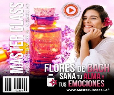 Flores de Bach - Sana tu Alma y tus Emociones