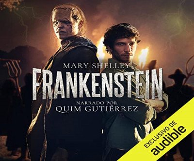 Frankenstein. Audible Audiolibro – Versión íntegra