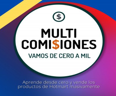 Multicomisiones. Vamos de cero a mil.